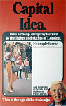 10172208
&copy; NRM - Pictorial Collection
'Capital Idea�, BR (CAS) poster, 1981.