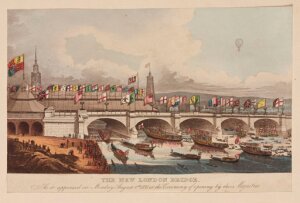 10410831
&copy; Science Museum Pictorial
�The New London Bridge�, 1 August 1831.