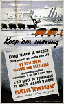 10175053
&copy; NRM - Pictorial Collection
�Keep �em Moving�, Ministry of Transport poster, 1939-1945.
