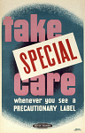 10171456
&copy; NRM - Pictorial Collection
'Take Special Care', BR staff poster, 1960.