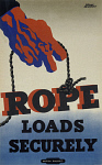 10171461
&copy; NRM - Pictorial Collection
'Rope Loads Securely', BR staff poster, 1948-1965.